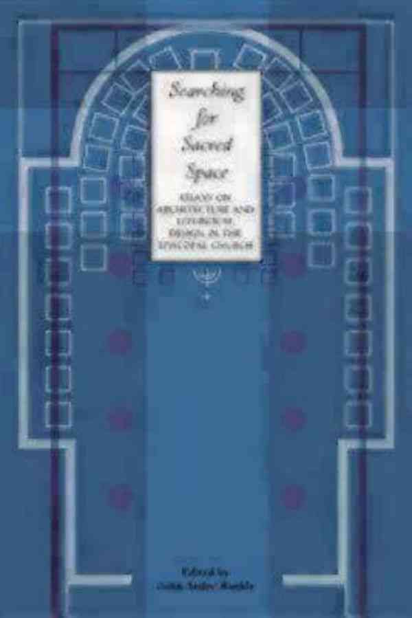 Searching for Sacred Space By John Ander Runkle 9780898693713