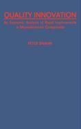 Quality Innovation: An Economic Analysis of Rapid Improvements in Microelectronic Components