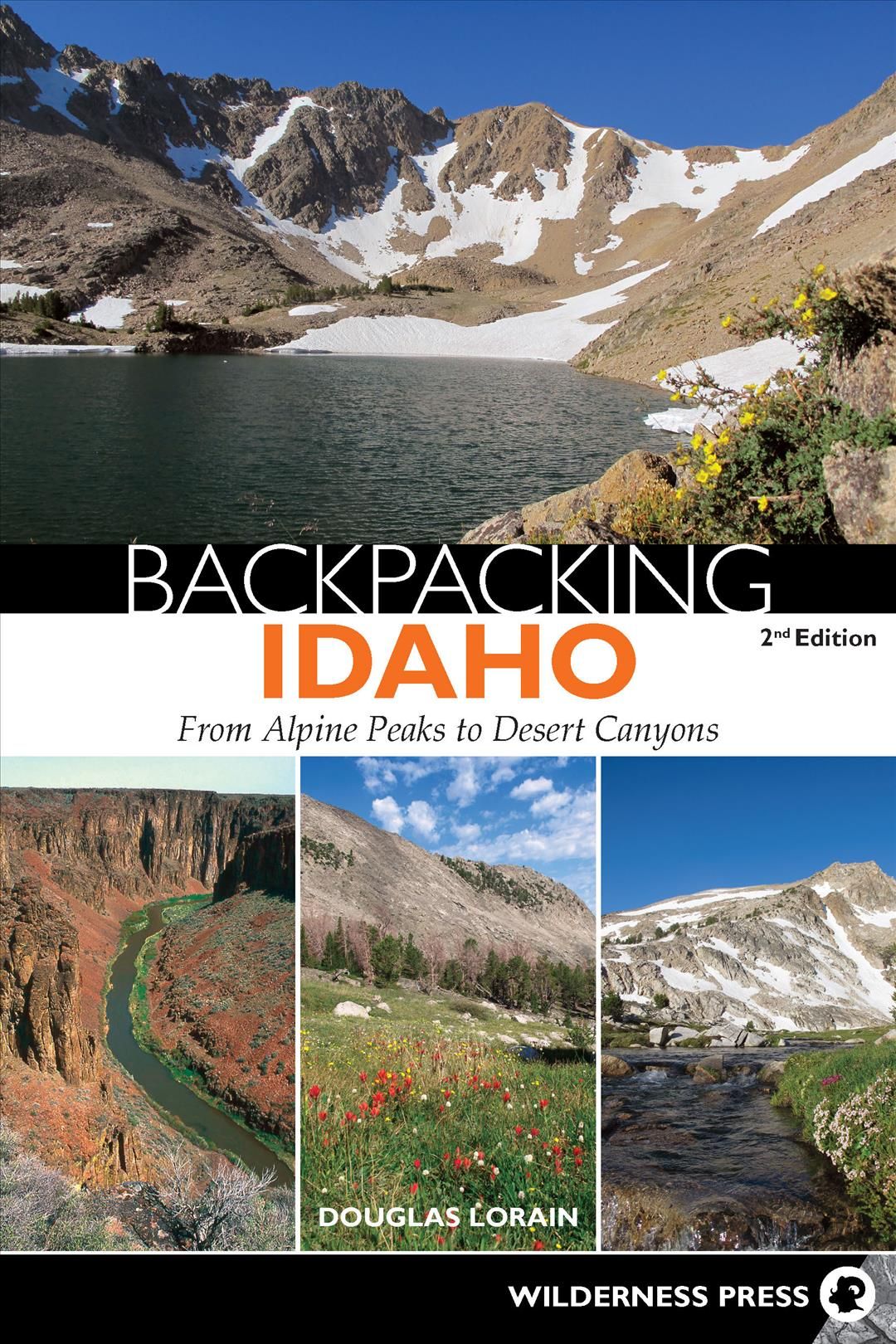 Backpacking Idaho By Douglas Lorain 9780899977737 (Paperback)