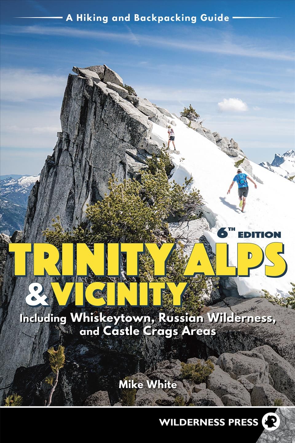 Trinity Alps & Vicinity By Michael C. White 9780899978093 (Paperback)