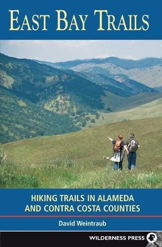 East Bay Trails By David Weintraub 9780899979786 (Hardback)