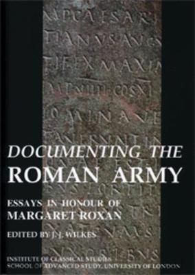 Documenting the Roman Army 9780900587924 (Paperback)