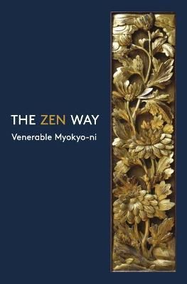 Zen Way By Myokyo-Ni 9780901032607 (Paperback)