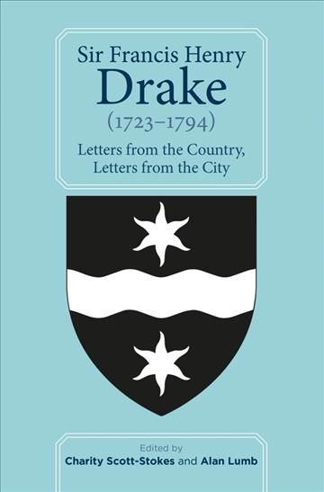 Sir Francis Henry Drake (1723-1794) 9780901853622 (Paperback)