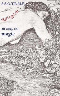 SSOTBME Revised - an essay on magic By Ramsey Dukes 9780904311334