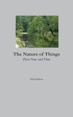Nature of Things By Dick Sullivan 9780906280164 (Paperback)