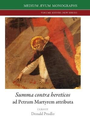 Summa contra hereticos By Veronensis 9780907570813 (Hardback)