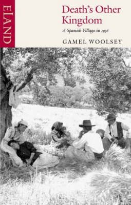 Death's Other Kingdom By Gamel Woolsey 9780907871194 (Paperback)