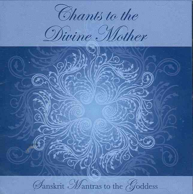 Chants to the Divine Mother By Sounding-Light 9780909038748 (CD-Audio)