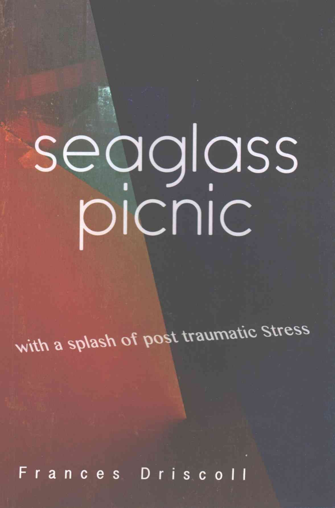 Seaglass Picnic By Driscoll, Frances 9780912887418 (Paperback)