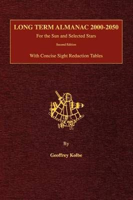 Long Term Almanac 2000-2050 for the Sun and Selected Stars (Hardback)
