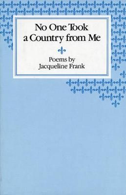 No One Took a Country from Me 9780914086376 (Paperback)