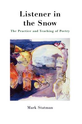 Listener in the Snow By Mark Statman 9780915924592 (Book)