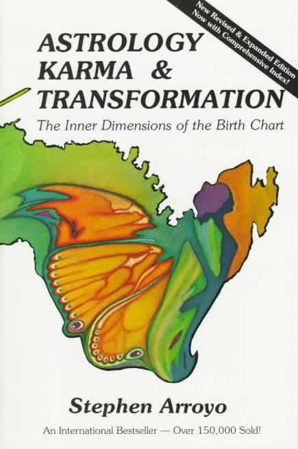 Astrology, Karma & Transformation By Stephen Arroyo 9780916360542