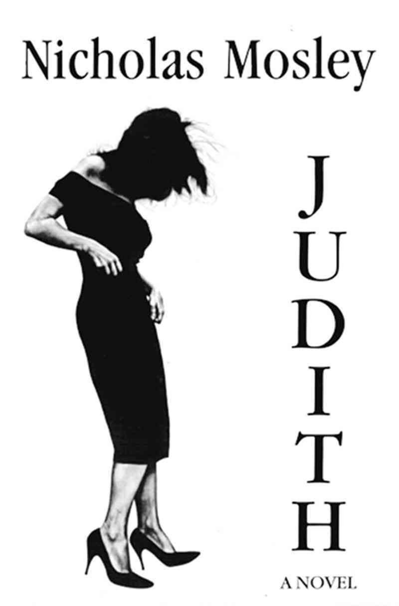 Judith By Nicholas Mosley 9780916583774 (Paperback)