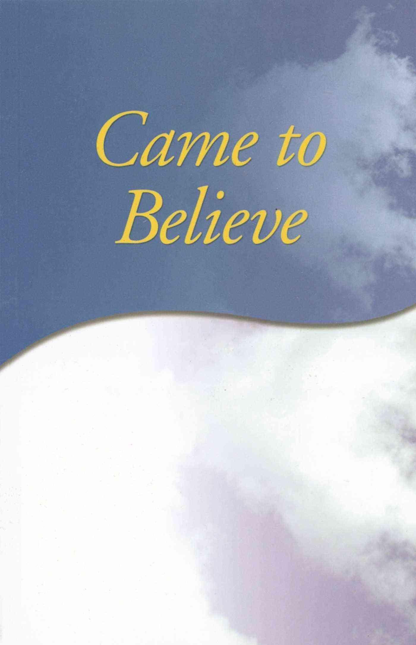 Came To Believe By Alcoholics Anonymous World Services, Inc.