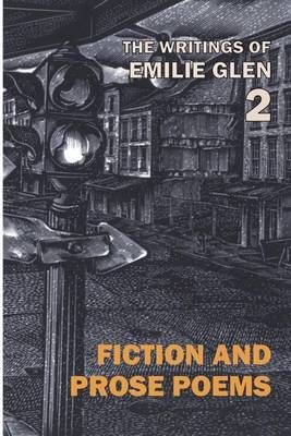 The Writings of Emilie Glen 2 9780922558810 (Paperback)