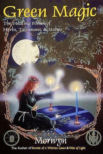 Green Magic By Morwyn 9780924608186 (Paperback)