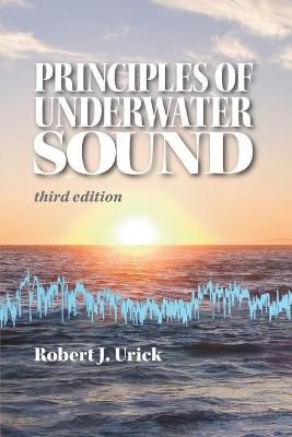Principles of Underwater Sound By Robert J. Urick 9780932146274