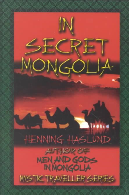 IN SECRET MONGOLIA REV/E 9780932813275 (Paperback)