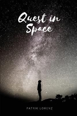 Quest in Space By Lorenz 9780934231336 (Paperback)