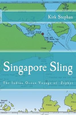 Singapore Sling By Kirk Stephan 9780934523530 (Paperback)