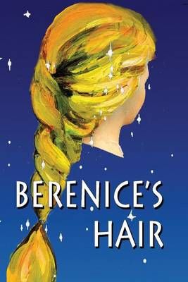 Berenice's Hair By Guy Ottewell 9780934546669 (Paperback)