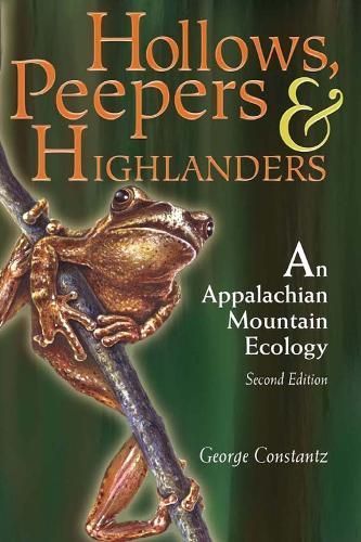 Hollows, Peepers, and Highlanders By George Constantz 9780937058862