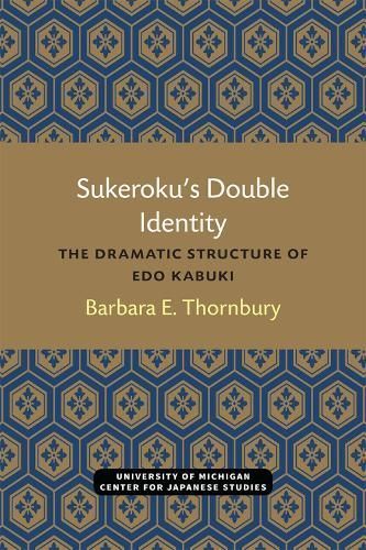 Sukeroku's Double Identity By Barbara E. Thornbury 9780939512119