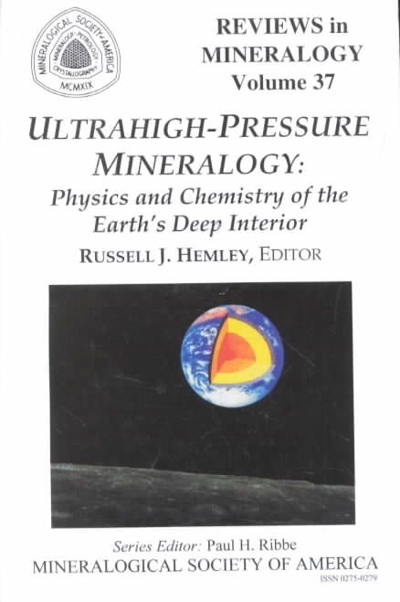 Ultrahigh Pressure Mineralogy By Hemley, Russell J. 9780939950485