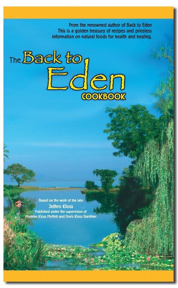 The Back to Eden Cookbook 9780940676039 (Paperback)