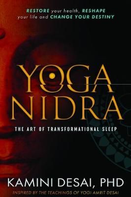 Yoga Nidra By Kamini Desai 9780940676398 (Paperback)