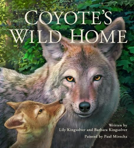 Coyote's Wild Home 9780940719484 (Hardback)