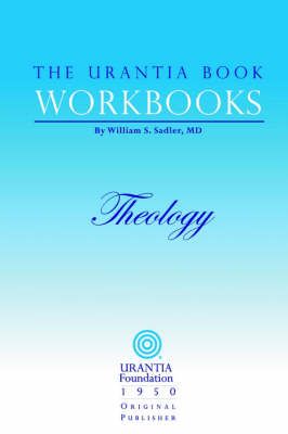 The Urantia Book Workbooks By William Sadler 9780942430950 (Paperback)