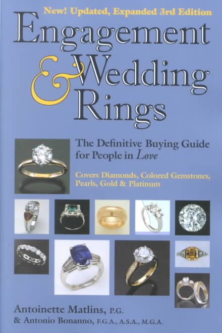 Engagement & Wedding Rings (3rd Edition) By Antoinette Matlins