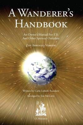 A Wanderer's Handbook By Carla L Rueckert 9780945007166 (Paperback)