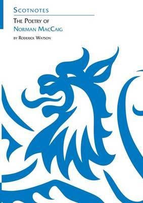 The Poetry of Norman MacCaig 9780948877070 (Paperback)