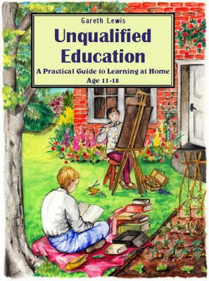 Unqualified Education By Gareth Lewis 9780952270577 (Paperback)