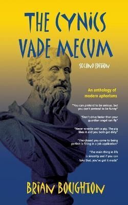 The Cynics Vade Mecum By Brian Boughton 9780954001988 (Paperback)
