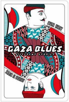Gaza Blues By Etgar Keret, Samir El-Youssef 9780954054243 (Paperback)