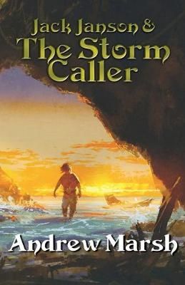 Jack Janson and the Storm Caller By Marsh 9780954733674 (Paperback)
