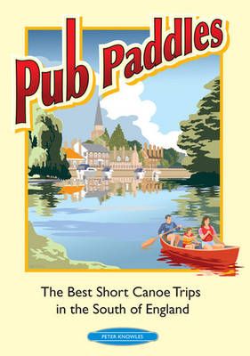 Pub Paddles By Peter Knowles 9780955061417 (Paperback)