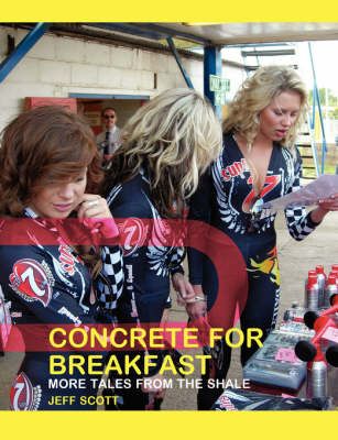 Concrete for Breakfast By Jeff Scott 9780955310362 (Paperback)
