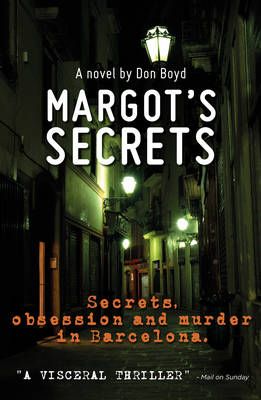 Margot's Secrets By Don Boyd 9780955405150 (Paperback)