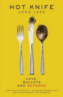 Hot Knife By John Lake 9780955469916 (Paperback)