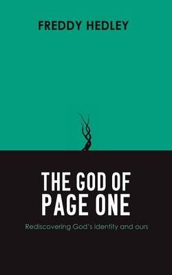 The God of Page One By Freddy Hedley 9780955959455 (Paperback)