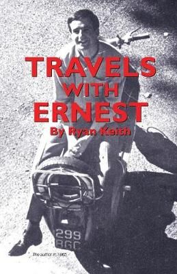 TRAVELS with ERNEST By Ryan Keith 9780956061881 (Paperback)
