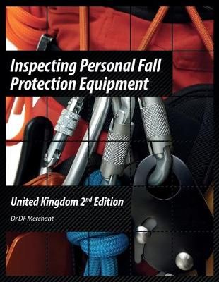 Inspecting Personal Fall Protection Equipment By Merchant (Paperback)