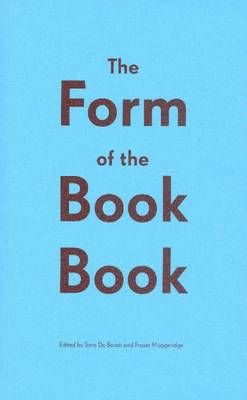 The Form of the Book Book 9780956260574 (Paperback)