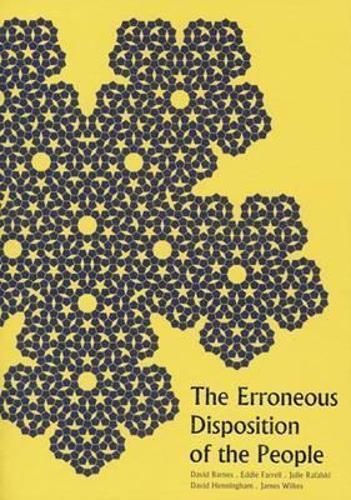 The Erroneous Disposition of the People By James Wilkes 9780956316653